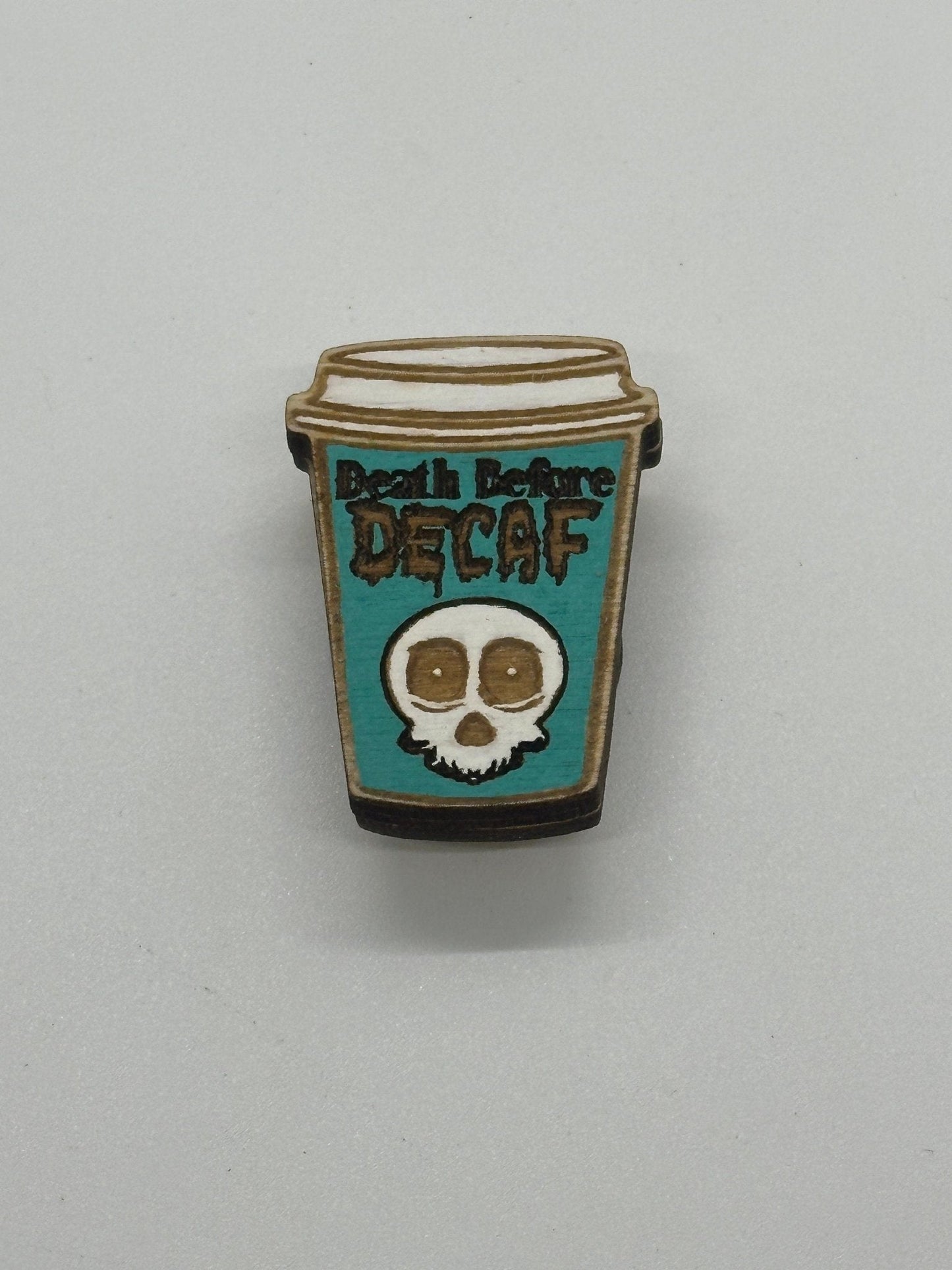 Death Before Decaf Needle Minder - Embroidery | Cross Stitch | Needlepoint | Crewel - Obscurious Creations